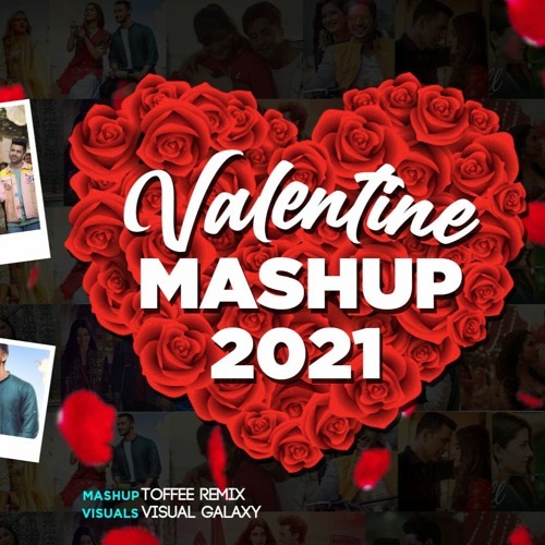 Mashup 2021 Neha Kakkar Valentine's Mashup 2019 Neha Kakkar