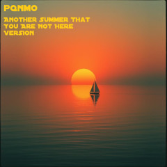 Another Summer That You Are Not Here Version
