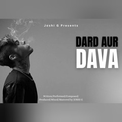 Dard Aur Dava - Joshi G | Sad Motivational Hindi Rap Song | Urdu Rap Storytelling Rap Song