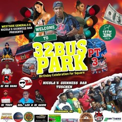 32 BUS PARK PT3 (PROMO AUDIO) - DJ MR BANG