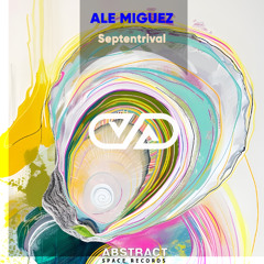 Ale Miguez - Camino a Casa (Original Mix)