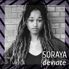 Soraya - Deviate - Sept 09/09/23 - liveset