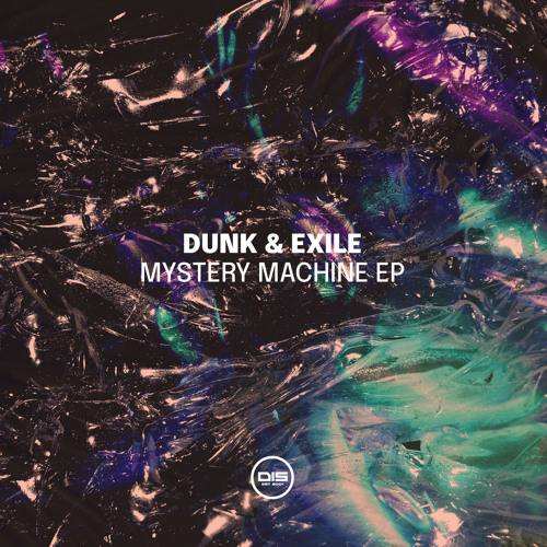 Dunk & Exile - Abstraction - DISDUVIP001 - OUT NOW