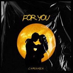 For You