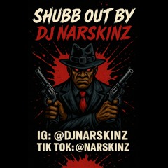 DJ Narskinz Presents "Shubb Out" | 2025 Gunman Dancehall Mix