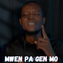 NON MWEN PA GEN MO POU MWEN DI W MÈSI