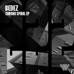 PREMIERE: Bedez - Chrono Spiral [Say What?]