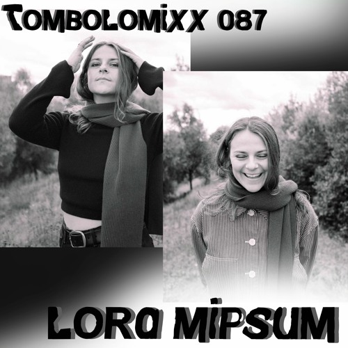 TOMBOLOMIXX 087 - Lora Mipsum
