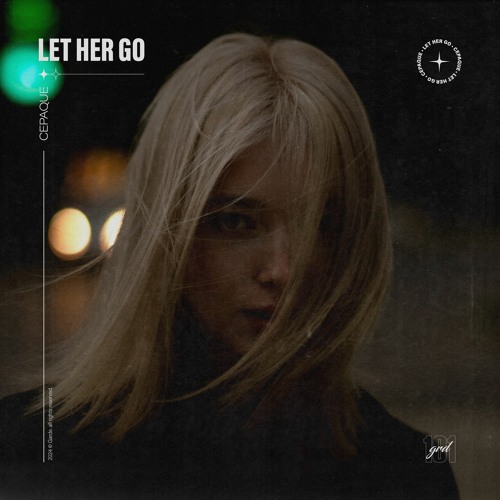 Cepaque - Let Her Go (Extended Mix)