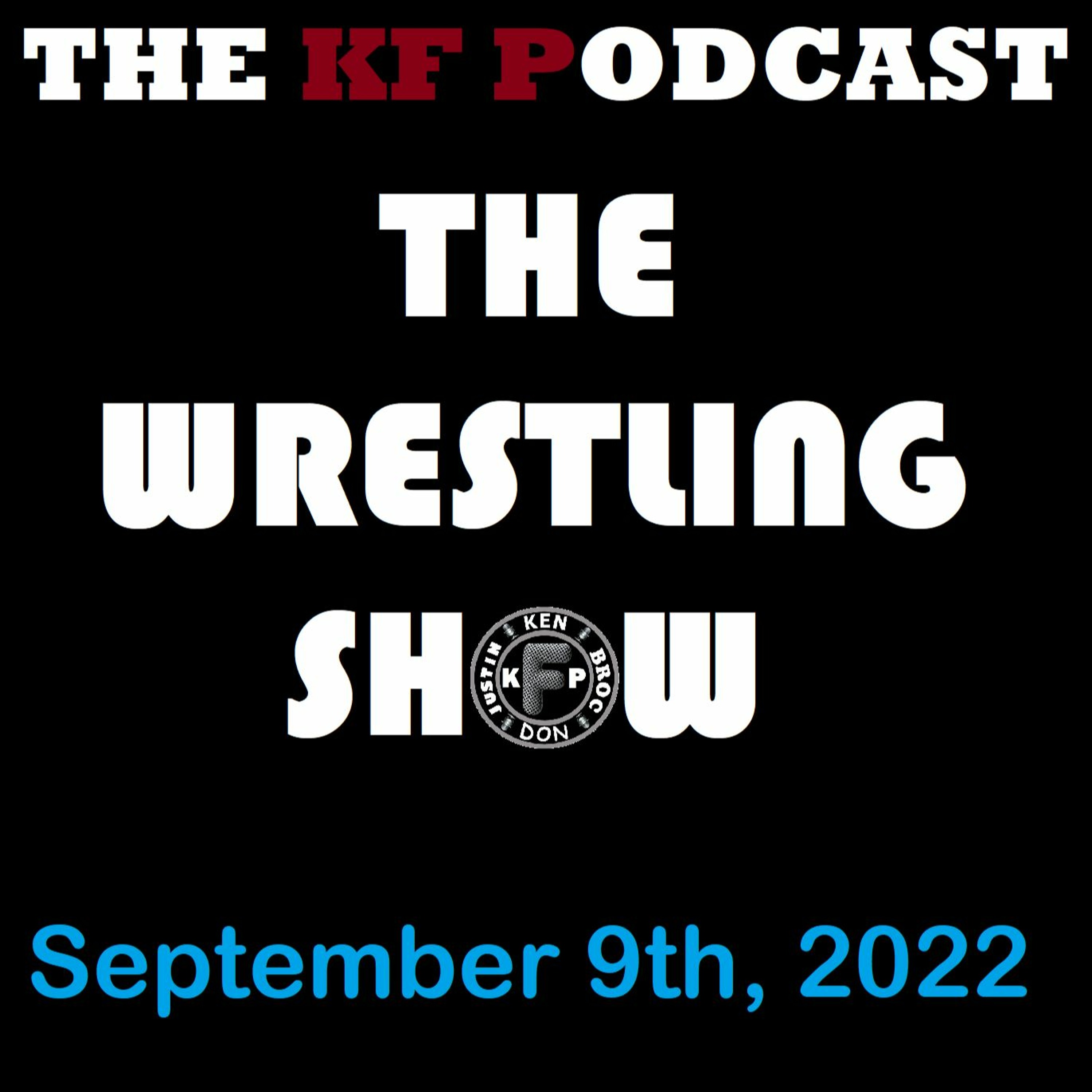 The Wrestling Show - September 9th, 2022 - Major AEW Drama! episode artwork