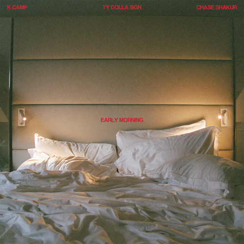 Early Morning (feat. Ty Dolla $ign)