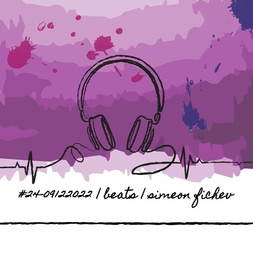 09122022 - beats by simeon fichev