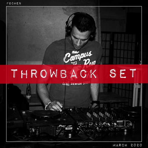 The Lockdown Mixes: Throwback Set [March 2020]