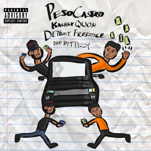PesoCastro X Kasher Quon - Detroit Flow (Produced by T-Dizzy)