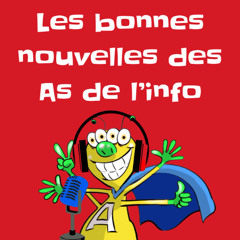 JDBN #43 _ Les bonnes nouvelles des As de l'info (13 janvier 2025)