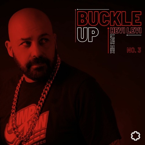 Buckle Up 003 - Live Mix