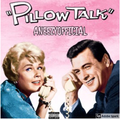 “Pillow Talk” prod.ReuelStopPlaying