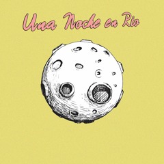 Una Noche en Rio - David Pazmiño