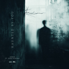 HAUNTED BY YOU (feat. Jorik Burema)