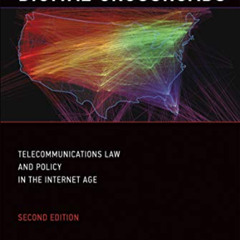 [Access] KINDLE ✉️ Digital Crossroads, second edition: Telecommunications Law and Pol