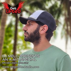 Wegetlifted - DJ Melo (Get Lifted 06) (AMR Special)