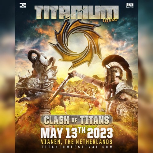 TITANIUM Festival 2023 | The Ultimate TITANIUM Mix