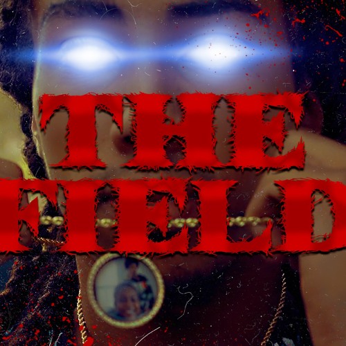 The Field