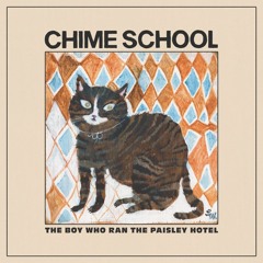 Chime School - Give Your Heart Away