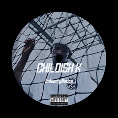 Childish K- Industry Notice [Freestyle Track]