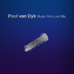 Music Rescues Me - PVD