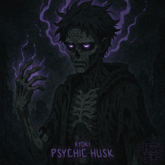 PSYCHIC HUSK