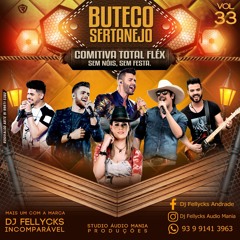 00- Intro Cd Buteco Sertanejo Comitiva Total Flex Volume 33