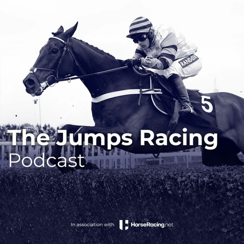 2020 Grand National Cancelled Cheltenham Festival Review Jumps Racing Podcast 20 By Www Horseracing Net