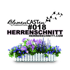 BlumenCASTen #018 by HERRENSCHNITT