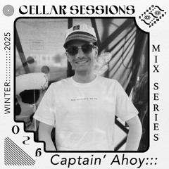 Cellar Sessions Vol 26: Captain' Ahoy