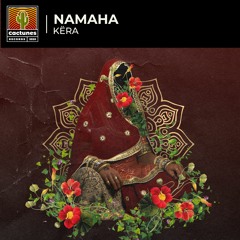 KËRA - Namaha (Original Mix)