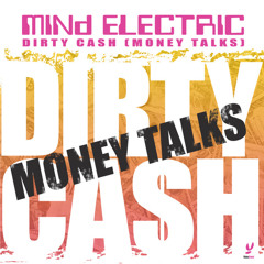 Dirty Cash [Money Talks] (Alternative Mix)