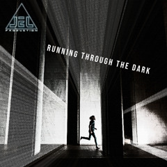 Running through the dark