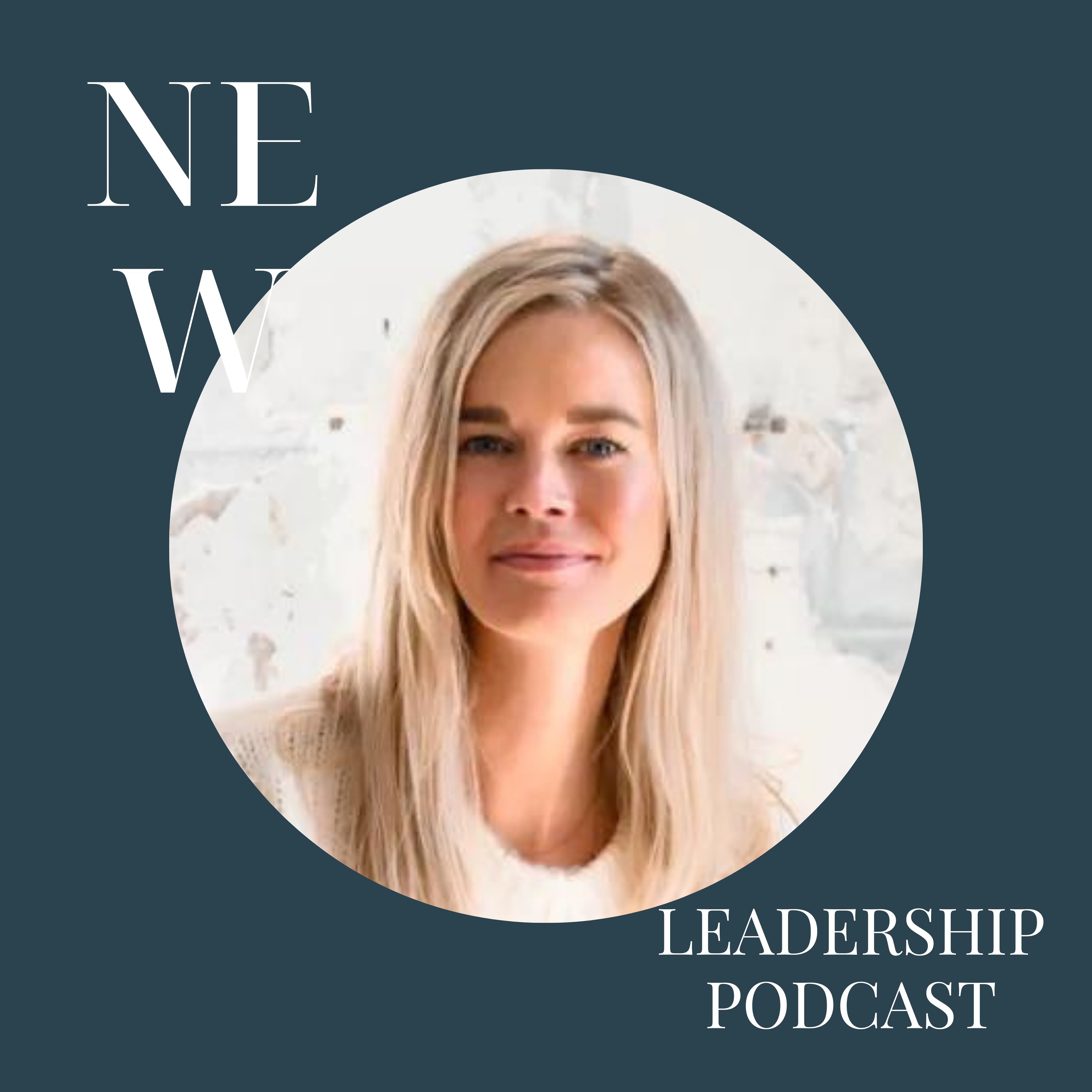 The New Leadership Podcast