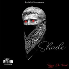 Shade By TDT Loudclub2020 Produced By Arkay X IceMelodies