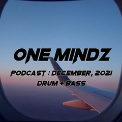 One Mindz Podcast #023 @ December, 2021