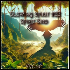 Glowing Spirit #22 - Spirit Bird