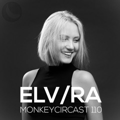 MONKEYCIRCAST 110 with ELV/RA