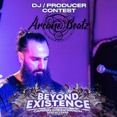 Arcane Beatz - Beyond Existence 2023 Mix Contest