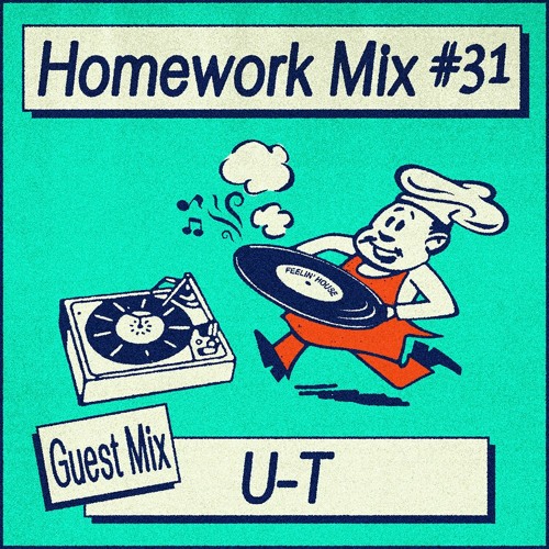 Homework Mix 31 - U-T (guest)