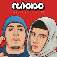 Morad - Flacido Ft. Beny Jr (Official Audio)