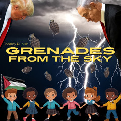 Grenades From The Sky