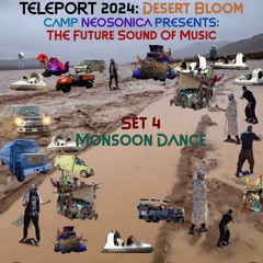 Teleport 2024: Desert Bloom Set 4 of 4 (Deep House)