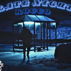 late night