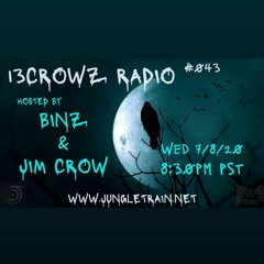 13Crowz Radio #043 - 7.08.2020